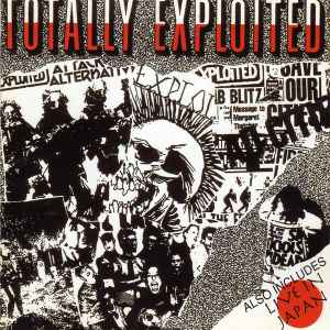 The Exploited – Totally Exploited/Live in Japan (1997