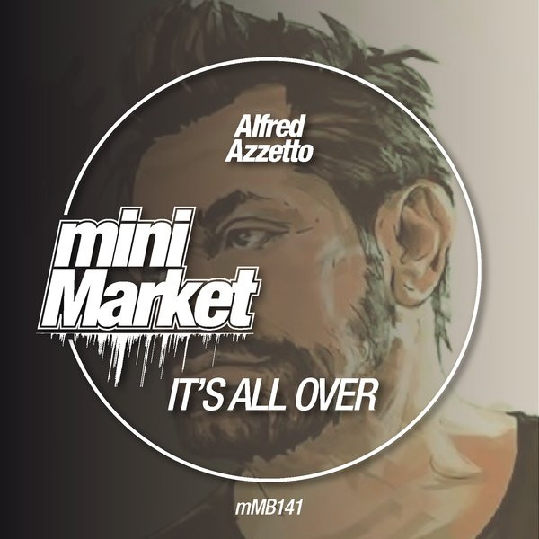 last ned album Alfred Azzetto - Its All Over