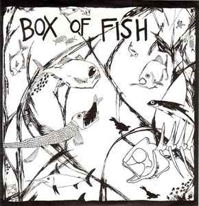 Box Of Fish - Erosion