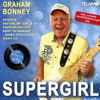 Graham Bonney - Supergirl - Die Grössten Hits Von Graham Bonney