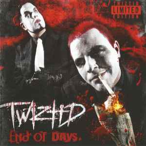 Twiztid - End Of Days