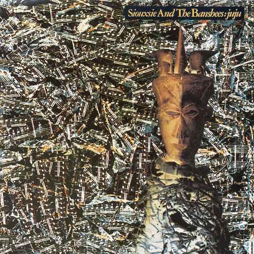 Siouxsie & The Banshees = スージー＆ザ・バンシーズ – Juju = 呪々+3 