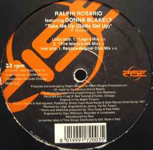 Take Me Up (Gotta Get Up) - Ralphi Rosario