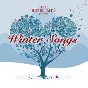 Various - The Hotel Café Presents Winter Songs album cover