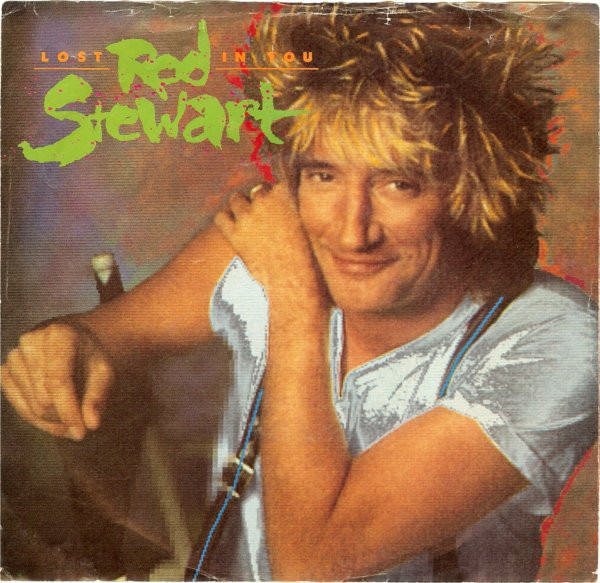 Rod Stewart – Lost In You (1988, Vinyl) - Discogs