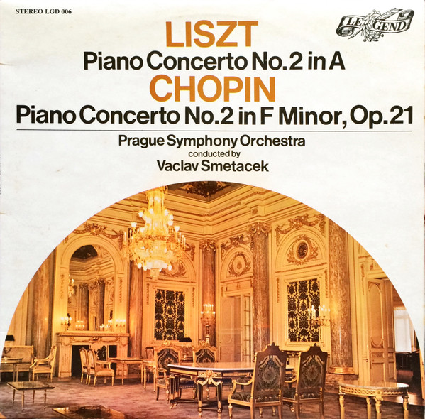 last ned album The Prague Symphony Orchestra, Václav Smetáček, František Rauch - Liszt Piano Concerto No 2 In A G125 Chopin Piano Concerto No 2 In F Minor Op 21