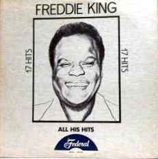 Freddie King - All His Hits album cover
