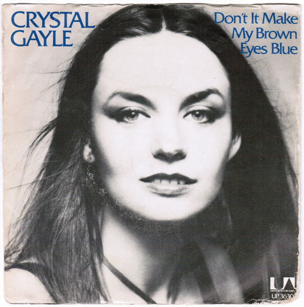 Crystal Gayle - Don't It Make My Brown Eyes Blue | Releases | Discogs