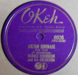Horace Henderson And His Orchestra - Sultan Serenade / Turkey Special album cover