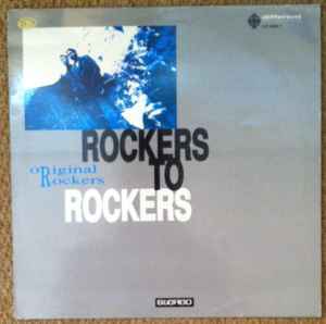 Original Rockers - Rockers To Rockers album cover