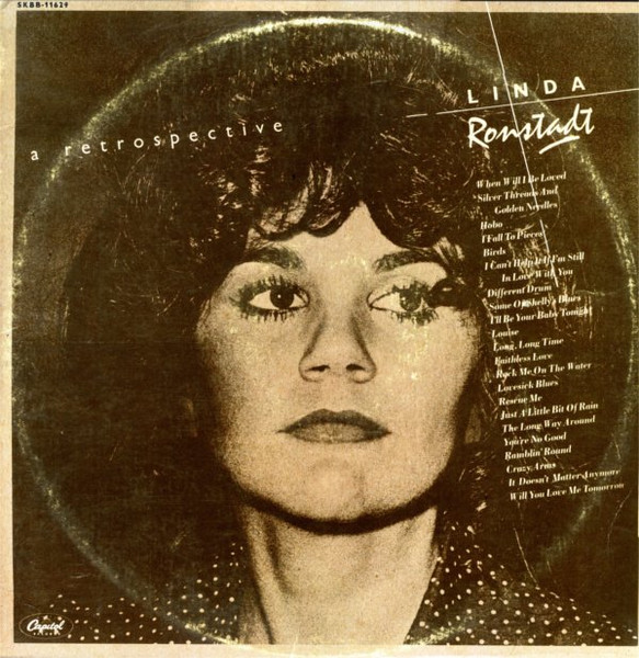 Linda Ronstadt = リンダ・ロンシュタット – A Retrospective = リンダ 