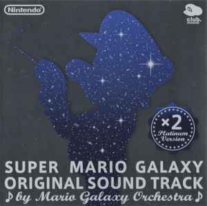 Mario Galaxy Orchestra – Super Mario Galaxy Original Sound Track 