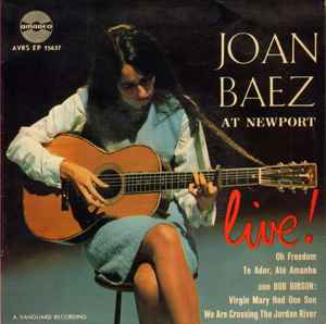 Joan Baez & Bob Gibson VIRGIN MARY HAD ONE SON 