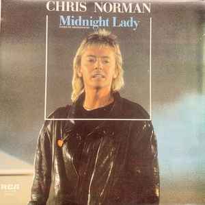 Chris Norman – Midnight Lady (Dama de medianoche) (1986, Vinyl) - Discogs