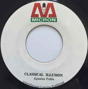 Augustus Pablo - Classical Illusion / Origan Style album cover