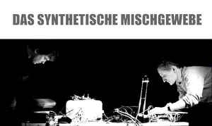 Das Synthetische Mischgewebeauf Discogs 