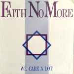 Cover of We Care A Lot, 1987, Vinyl