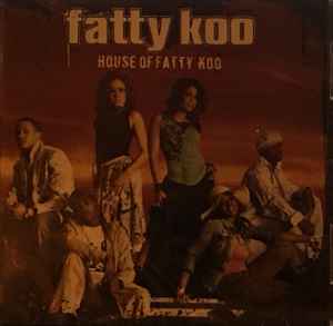 Fatty Koo - House Of Fatty Koo album cover