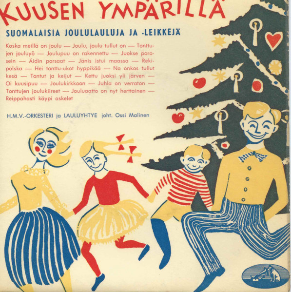 .-Orkesteri Ja Lauluyhtye Joht. Ossi Malinen – Kuusen Ympärillä (1958,  Vinyl) - Discogs