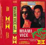 Cover of Miami Vice Vol. 3, 1990, Cassette