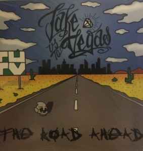 Take Us To Vegas - The Road Ahead album cover