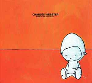 Born On The 24th Of July - Charles Webster