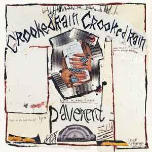 Pavement - Crooked Rain, Crooked Rain album cover