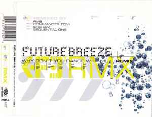 Future Breeze - Why Don't You Dance With Me (Remix) album cover