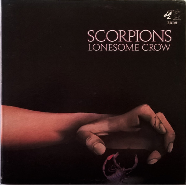 Scorpions – Lonesome Crow (1973, Gatefold, Vinyl) - Discogs