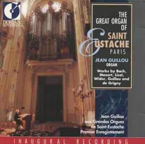 Jean Guillou - The Great Organ Of Saint Eustache, Paris album cover