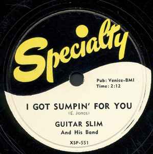 Guitar Slim And His Band - I Got Sumpin' For You / You're Gonna Miss Me album cover