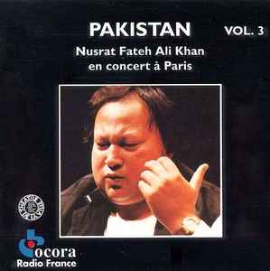 Nusrat Fateh Ali Khan – Pakistan: Nusrat Fateh Ali Khan En Concert