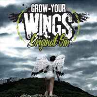 Original Sin – Grow Your Wings LP (2009, Vinyl) - Discogs