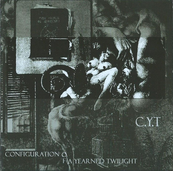 télécharger l'album CYT - Configuration Of A Yearned Twilight