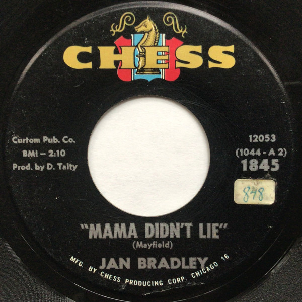 Jan Bradley – Mama Didn't Lie / Lovers Like Me (1963, Vinyl) - Discogs