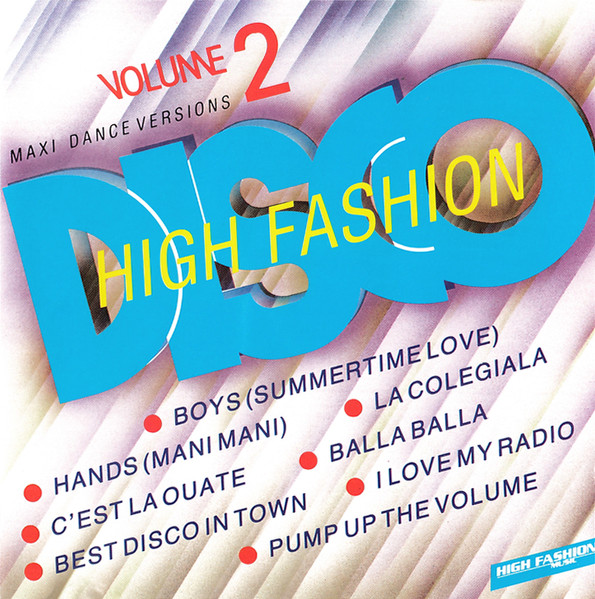 High Fashion Disco (Volume 2) (1987, CD) - Discogs