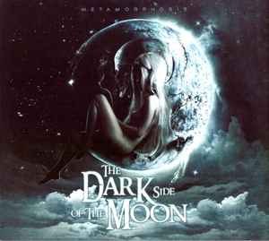 The Dark Side Of The Moon (2) - Metamorphosis