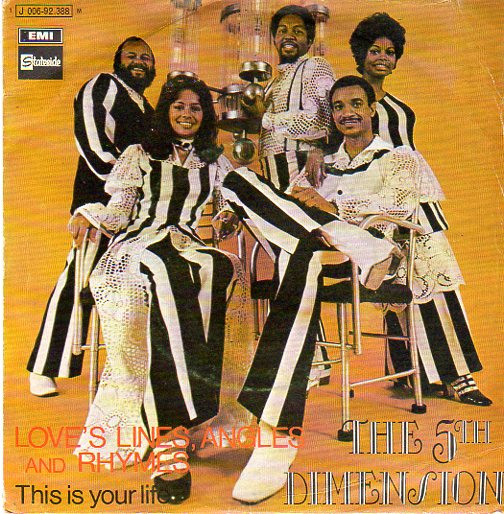 The 5th Dimension – Love's Lines, Angles And Rhymes / This Is Your 