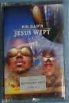 Cover of Jesus Wept, 1995, Cassette