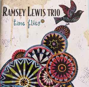 The Ramsey Lewis Trio - Time Flies album cover