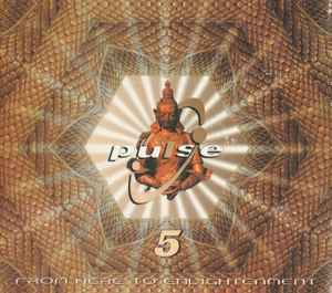 Pulse 5 - From Here To Enlightenment (Jubilee Edition) - Various