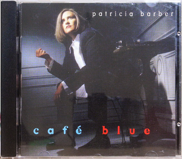 Patricia Barber – Cafe Blue (2020, 180 Gram, Vinyl) - Discogs