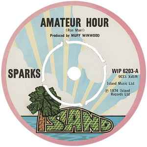 Sparks - Amateur Hour