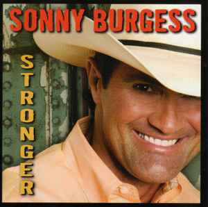 Sonny Burgess (2) - Stronger album cover