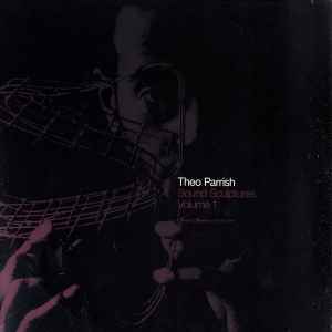 Theo Parrish - Sound Sculptures Volume 1 album cover