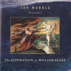 Jah Wobble - The Inspiration Of William Blake album cover