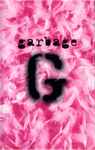Cover of Garbage, 1995-08-15, Cassette