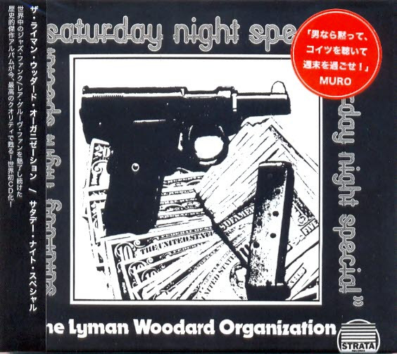 The Lyman Woodard Organization – Saturday Night Special (1975 