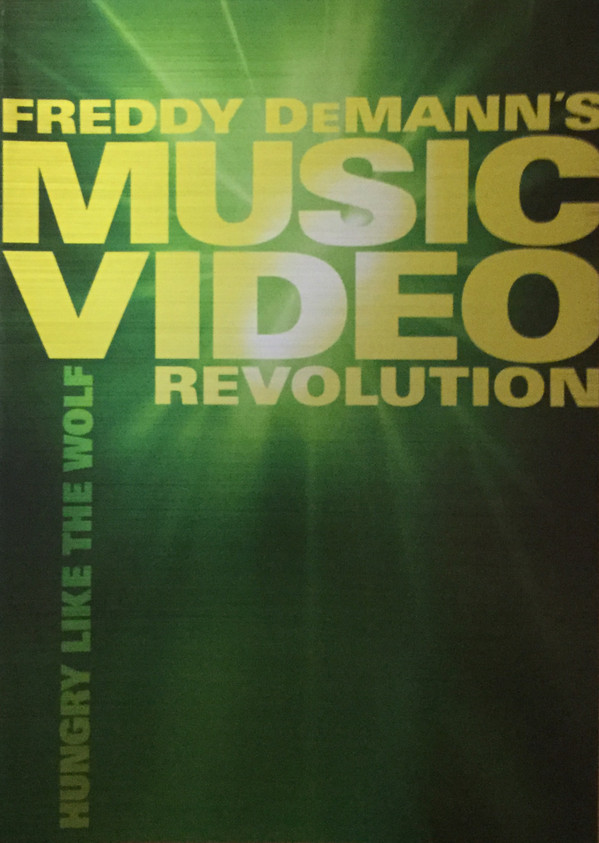 Album herunterladen Various - Freddy DeManns Music Video Revolution Hungry Like The Wolf