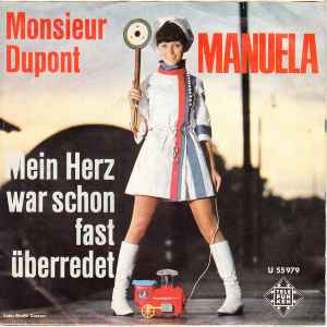 Manuela (5) - Monsieur Dupont / Mein Herz War Schon Fast Überredet